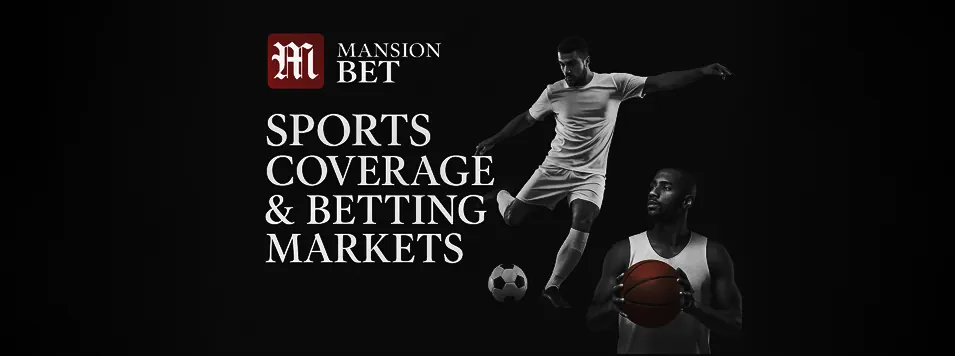 MansionBet Sportsbook Sports Coverage & Betting Markets Banner