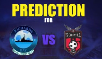 TS Galaxy vs Richards Bay Predictions