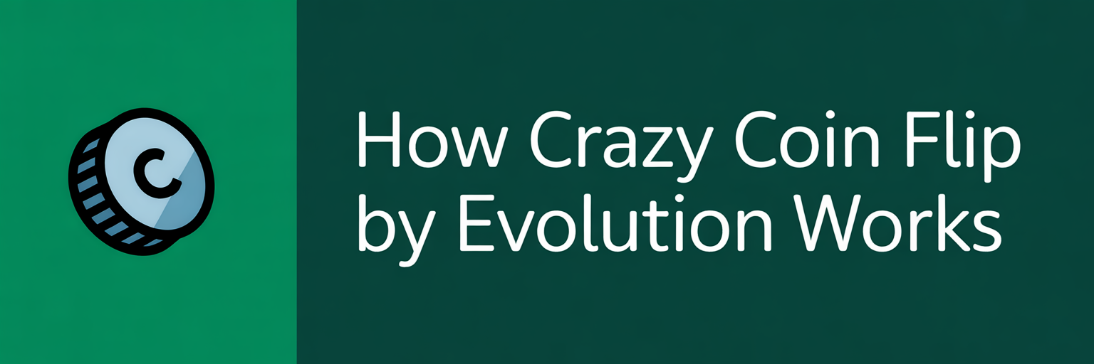 How Crazy Coin Flip by Evolution Works
